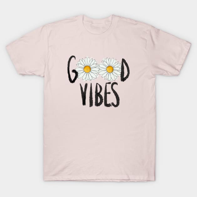 Good vibes T-Shirt by Miruna Mares